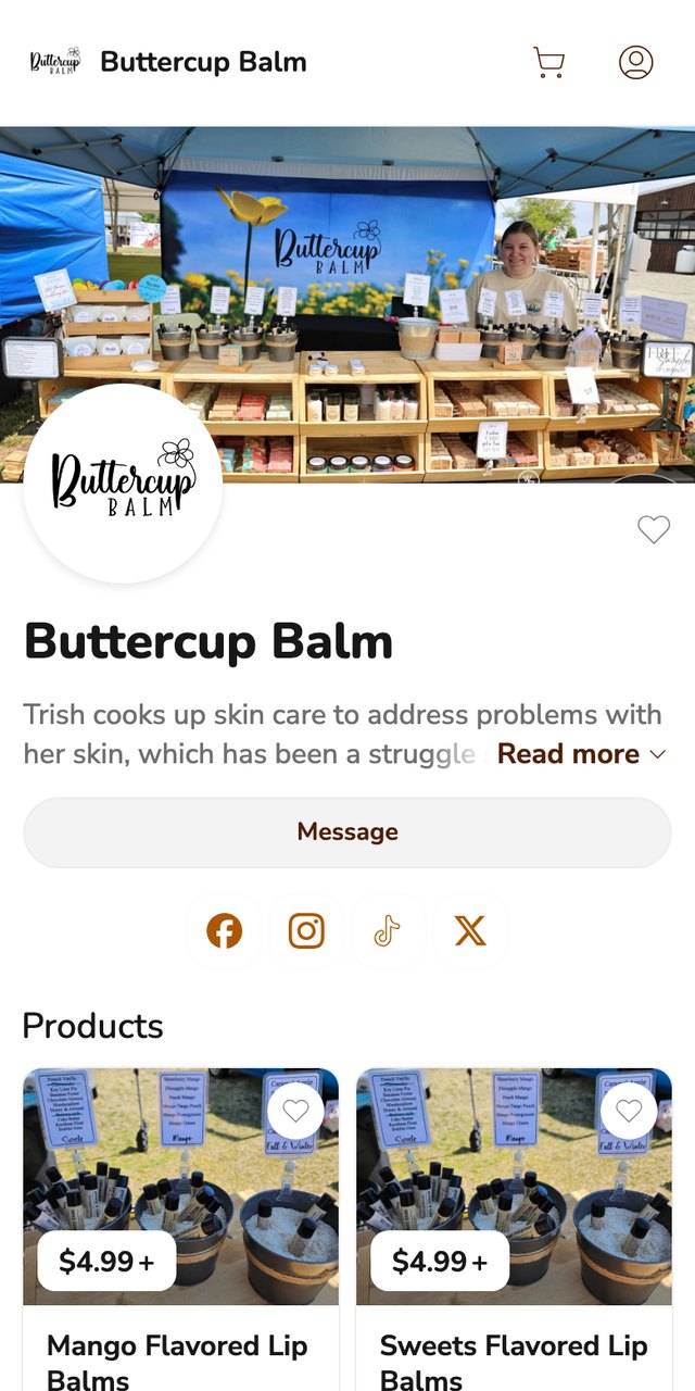 Phone screenshot of the Buttercup Balm storefront on Homegrown, showing a banner photo of a market booth with shelves of products, the round Buttercup Balm logo, a short About section, a Message button and two lip balm product tiles priced at $4.99