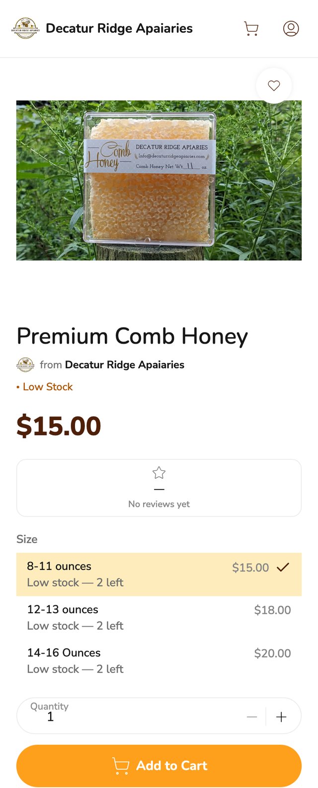 Phone screenshot of the Premium Comb Honey listing from Decatur Ridge Apaiaries on Homegrown, showing a clear square box of capped comb honey with a Comb Honey label, a $15.00 price, and three size options: 8-11 ounces at $15.00, 12-13 ounces at $18.00 and 14-16 Ounces at $20.00, above an Add to Cart button