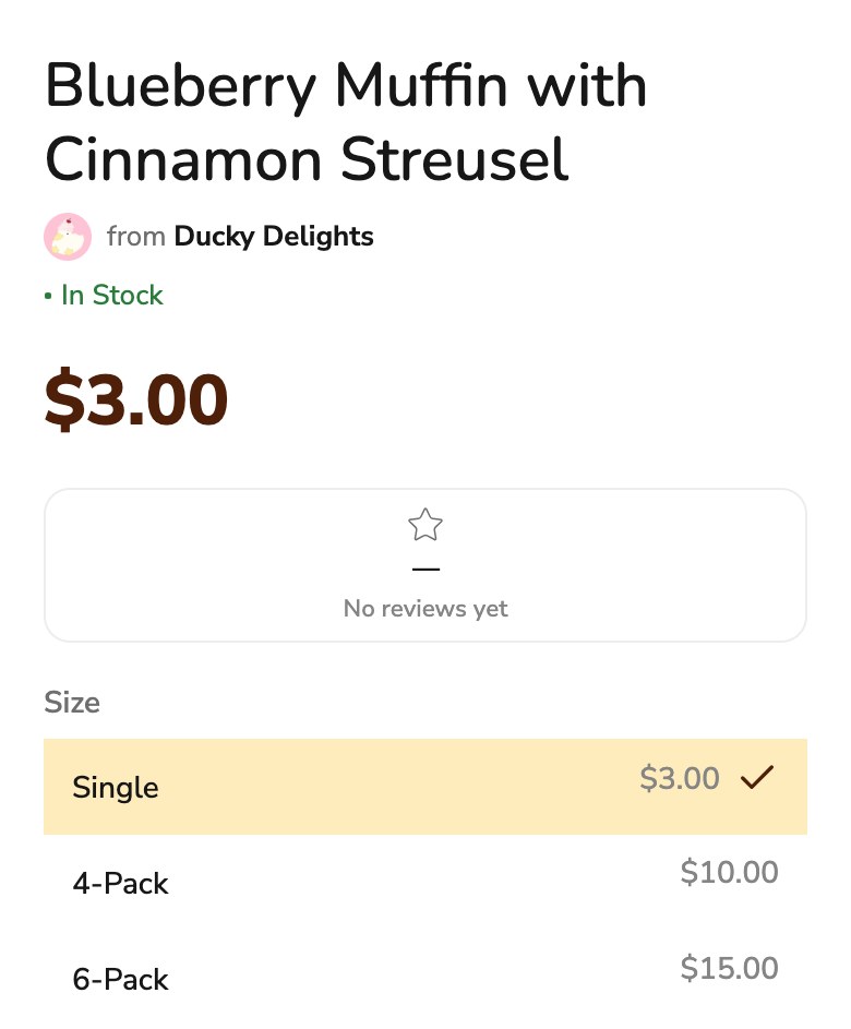 Phone screenshot of a Ducky Delights product page on Homegrown for a Blueberry Muffin with Cinnamon Streusel, showing a price of $3.00 and size options Single $3.00, 4-Pack $10.00 and 6-Pack $15.00