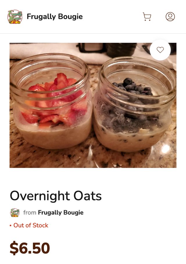 Phone screenshot of the Frugally Bougie Overnight Oats listing on Homegrown, showing two jars of oats, one topped with strawberries and one with blueberries, the listing title, an Out of Stock note and the price of $6.50