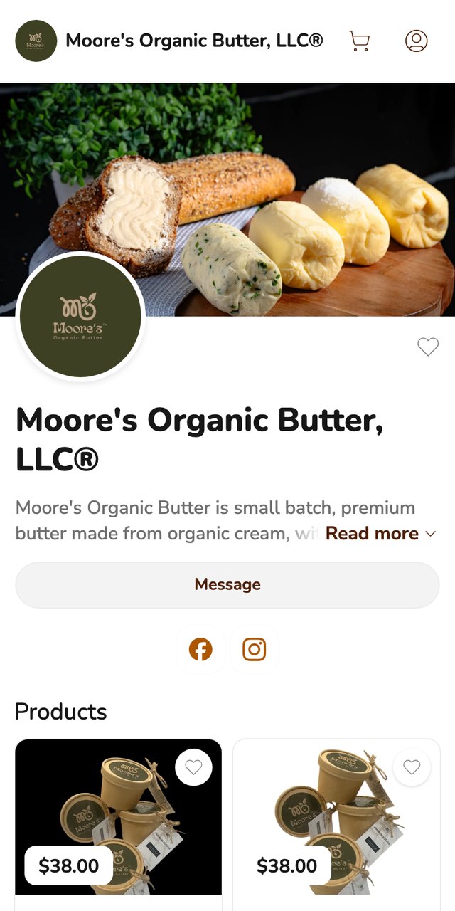 Phone screenshot of the Moore's Organic Butter storefront on Homegrown, showing a banner of butter logs on a wooden board beside a sliced loaf, the shop's round logo, a Message button and two product tiles priced at $38.00