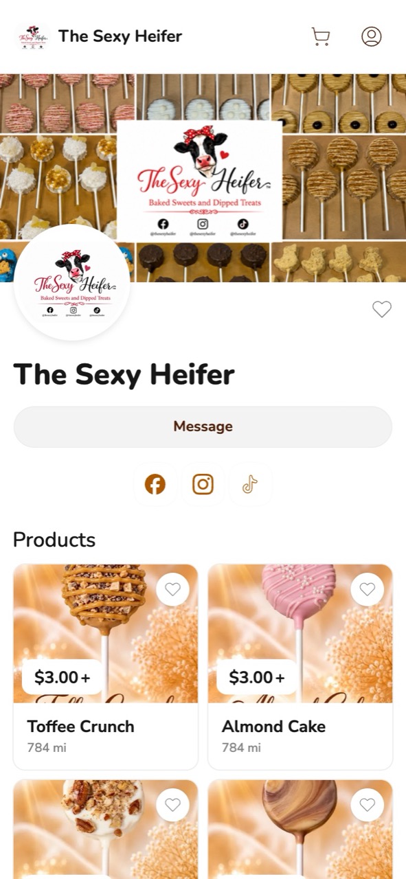 Phone screenshot of The Sexy Heifer storefront on Homegrown, showing a banner of cake pops, the Sexy Heifer logo with the words Baked Sweets and Dipped Treats, a Message button, social icons and two cake pop listings, Toffee Crunch and Almond Cake, each from $3.00