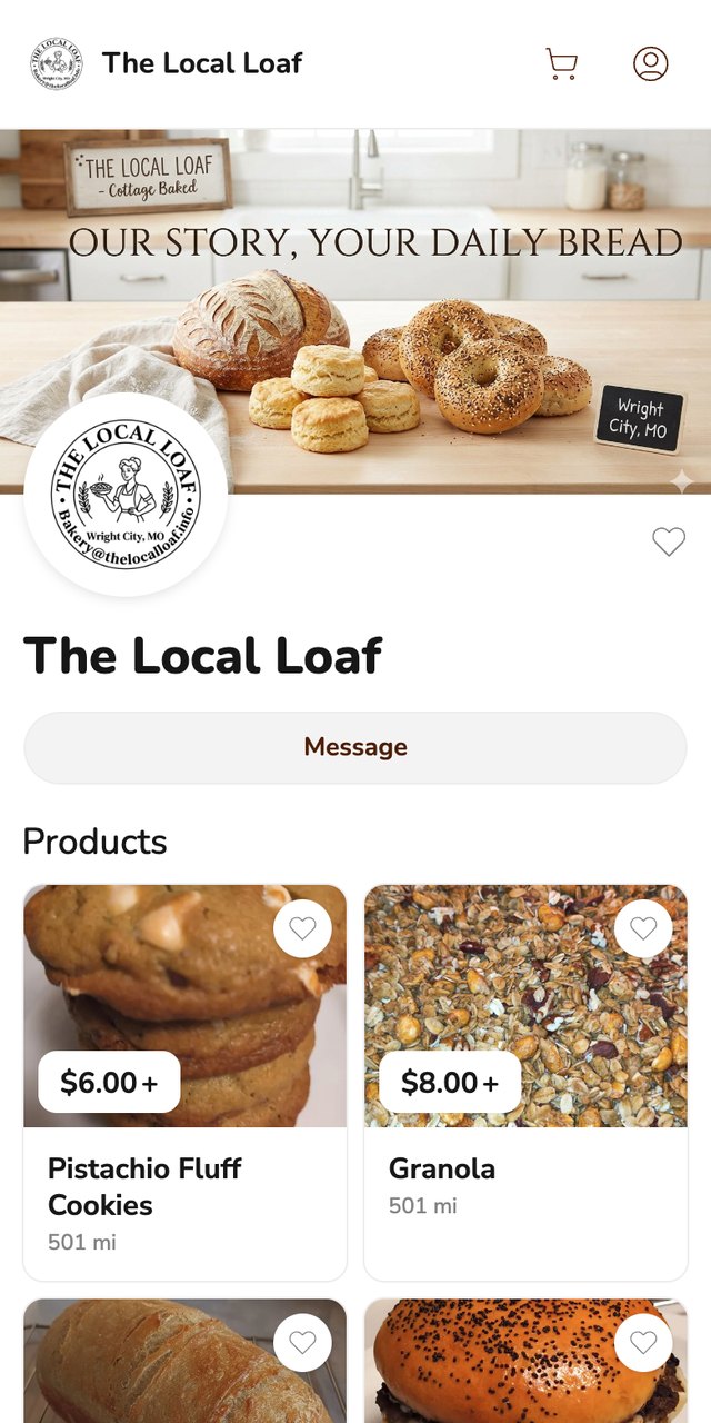 Phone screenshot of The Local Loaf storefront on Homegrown, showing a banner of sourdough, biscuits and bagels on a counter, a round bakery logo, a Message button and two products with prices